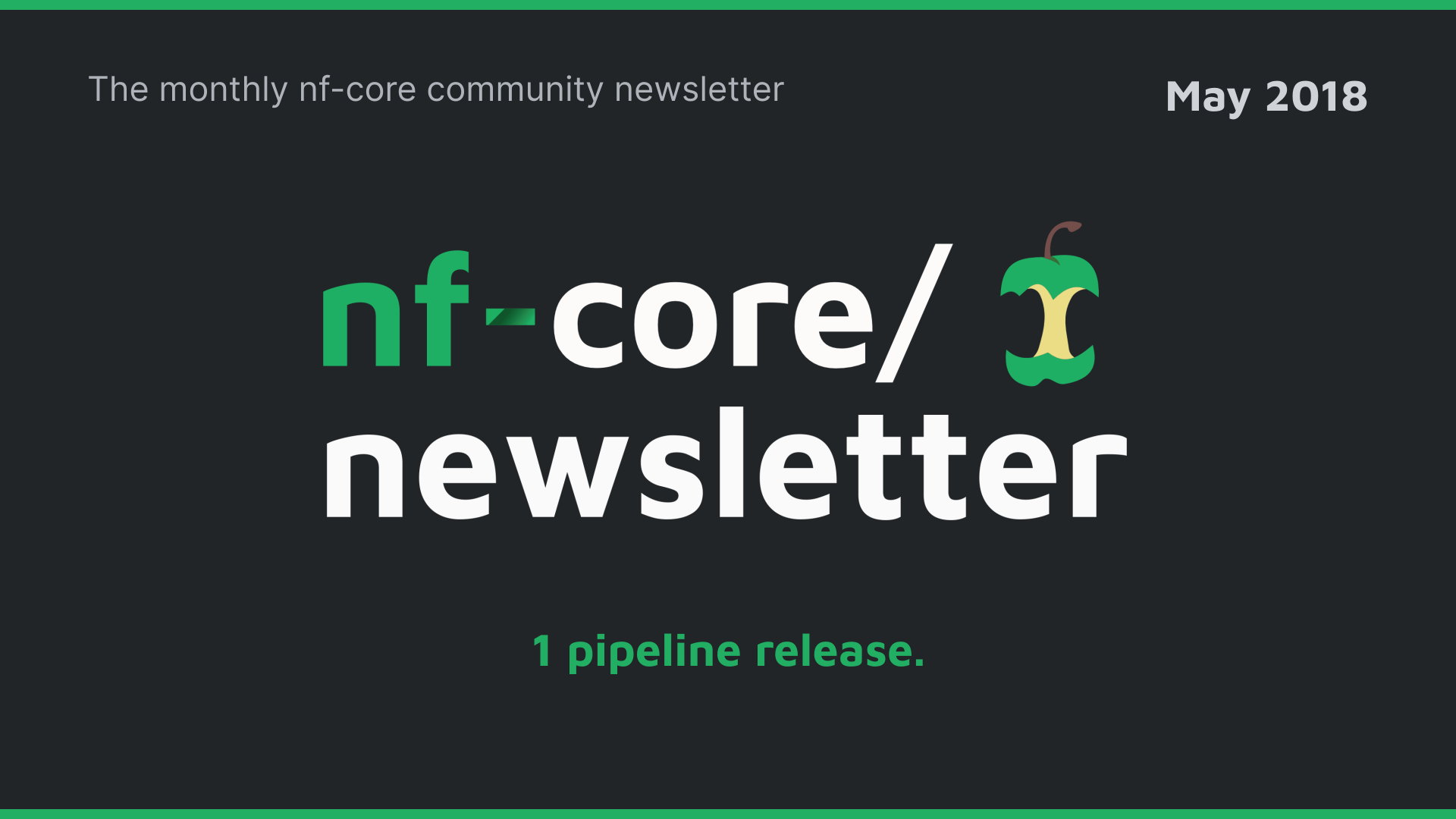 nf-core newsletter — May 2018